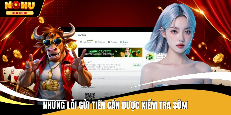 Những lỗi gửi tiền cần được kiểm tra sớm